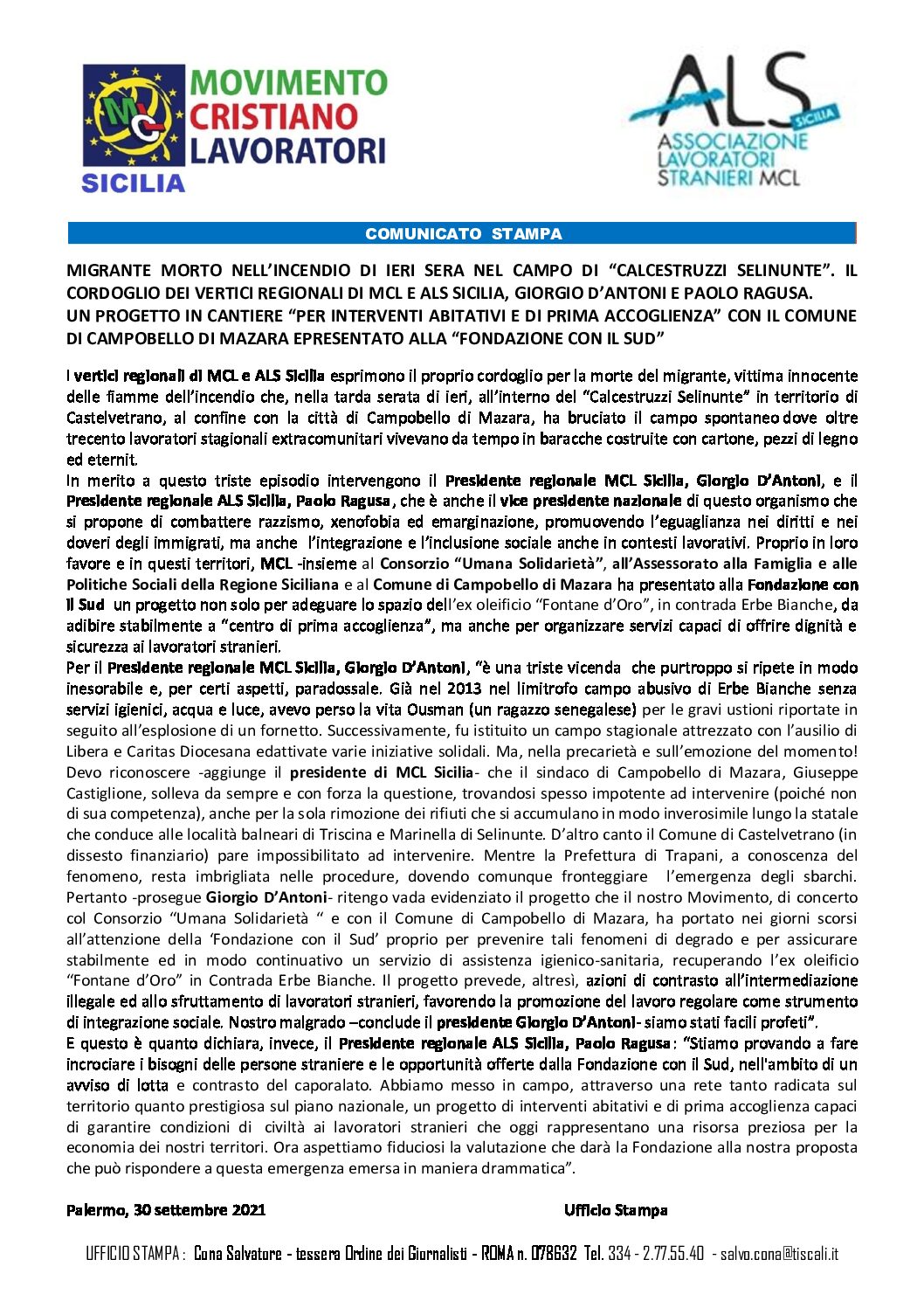 Com. Stampa (30/09/2021) MIGRANTE MORTO NELL’INCENDIO DI IERI SERA NEL CAMPO DI “CALCESTRUZZI SELINUNTE”. IL CORDOGLIO DEI VERTICI REGIONALI DI MCL E ALS SICILIA, GIORGIO D’ANTONI E PAOLO RAGUSA.