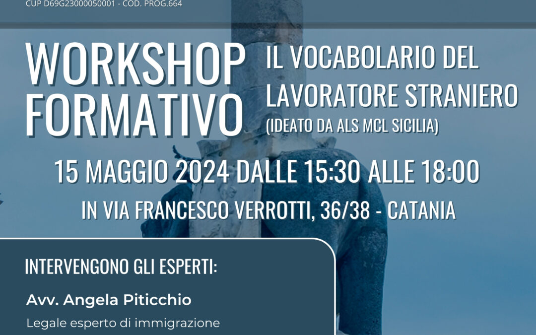 Workshop formativo: Il vocabolario del lavoratore straniero (ideato da ALS MCL Sicilia)